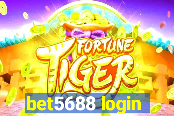 bet5688 login